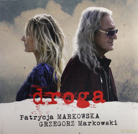 Patrycja Markowska & Grzegorz Markowski: Droga [Winyl]
