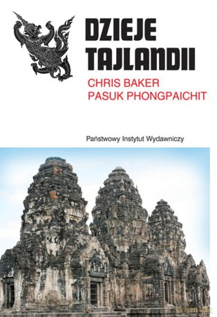 Dzieje Tajlandii - Chris Baker, Pasuk Phongpaichit [KSIĄŻKA]