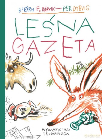 Leśna gazeta - Bjorn F. Rorvik [KSIĄŻKA]