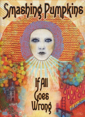Smashing Pumpkins: If All Goes Wrong [2DVD]