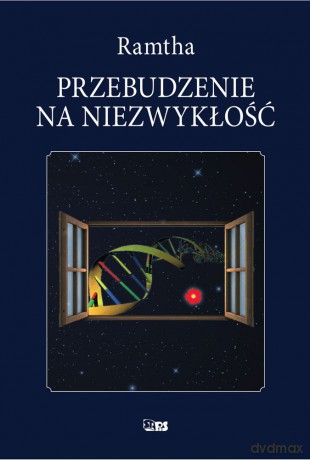 Przebudzenie na niezwykłość - Ramtha [KSIĄŻKA]