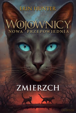 Zmierzch. Nowa przepowiednia Wojownicy (Tom 5) - Erin Hunter [KSIĄŻKA]
