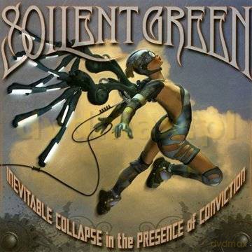 Soilent Green: Inevitable Collapse In The Prese.. [CD]