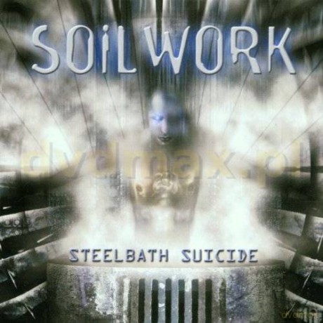 Soilwork: Steelbath Suicide [CD]