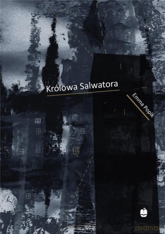 Królowa Salwatora - Emma Popik [KSIĄŻKA]