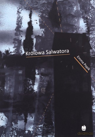 Królowa Salwatora - Emma Popik [KSIĄŻKA]