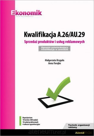 Kwalifikacja A.26/AU.29 [KSIĄŻKA]