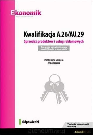 Kwalifikacja A.26/AU.29 Odpowiedzi [KSIĄŻKA]