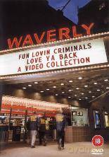 Fun Lovin' Criminals: Love Ya Back [DVD]
