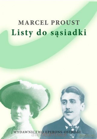 Listy do sąsiadki - Marcel Proust [KSIĄŻKA]