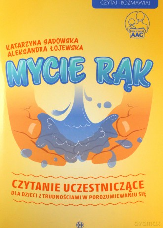 Mycie rąk - Katarzyna Sadowska, Aleksandra Łojewska [KSIĄŻKA]