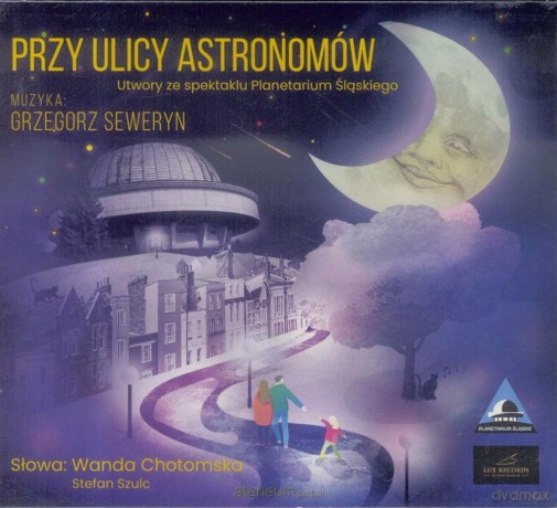 Przy ulicy Astronomów [CD]
