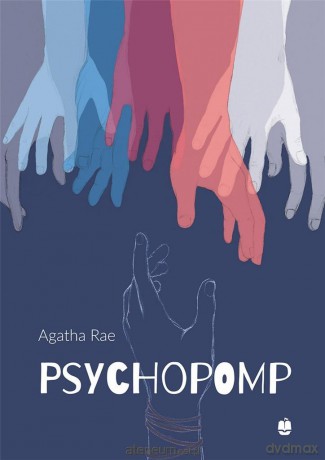 Psychopomp - Agatha Rae [KSIĄŻKA]