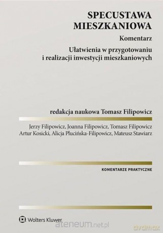 Specustawa mieszkaniowa. Komentarz [KSIĄŻKA]