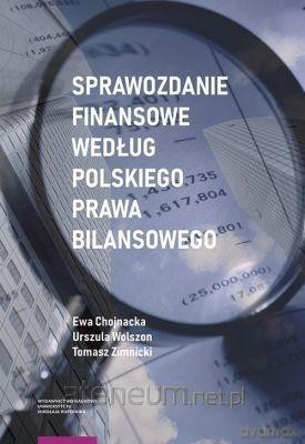 Sprawozdanie finansowe według polskiego prawa bilansowego [KSIĄŻKA]