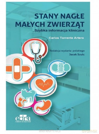 Stany nagłe małych zwierząt - Carlos Torrente Artero [KSIĄŻKA]
