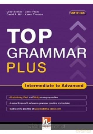 Top Grammar Plus Intermediate to Advanced + key [KSIĄŻKA]