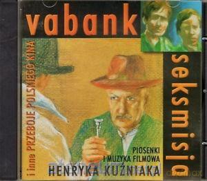 Vabank,Seksmisja i inne przeboje Polskiego kina [CD]