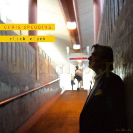 Chris Spedding: Click Clack [CD]