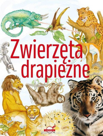 Zwierzęta drapieżne [KSIĄŻKA]