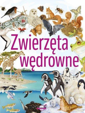Zwierzęta wędrowne [KSIĄŻKA]
