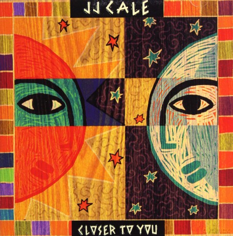 JJ Cale: Closer To You [CD]