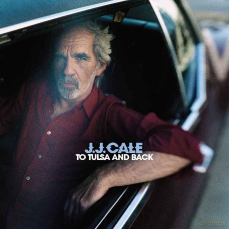 JJ Cale: To Tulsa And Back [2xWinyl]+[CD]