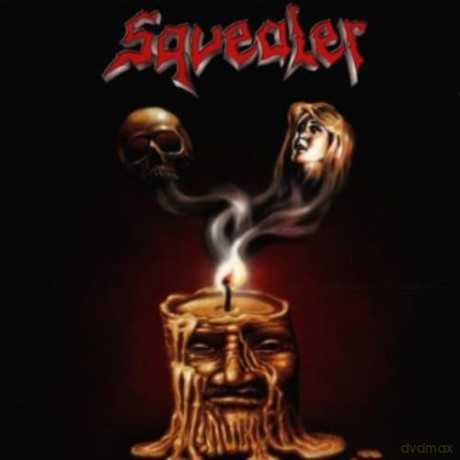 Squealer: The Prophecy [CD]