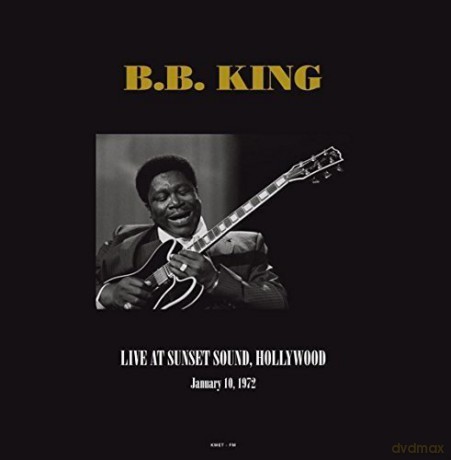 B.B. King: Live At Sunset Sound Hollywood [2xWinyl]