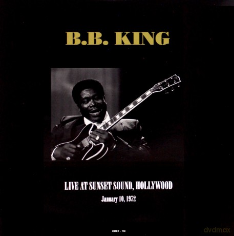B.B. King: Live At Sunset Sound Hollywood [2xWinyl]