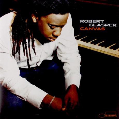 Robert Glasper: Canvas (Debuts) [2xWinyl]
