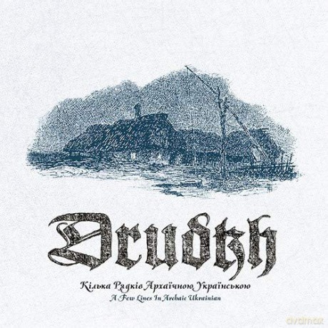 Drudkh: A Few Lines in Archaic Ukrainian (digipack) [CD]