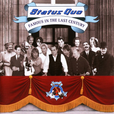Status Quo: Famous In The Last Century [CD]