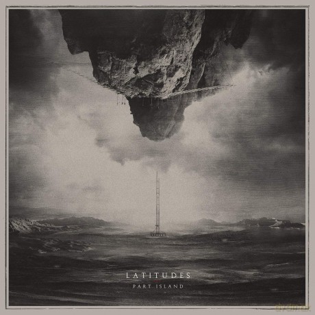 Latitudes: Part Island (digipack) [CD]