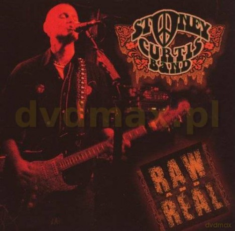 Stoney Curtis Band: Raw And Real [CD]