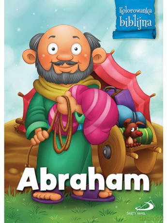 Abraham. Kolorowanka biblijna [KSIĄŻKA]