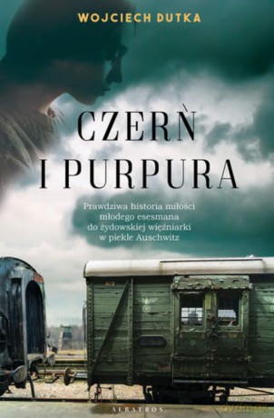 Czerń i purpura - Wojciech Dutka [KSIĄŻKA]