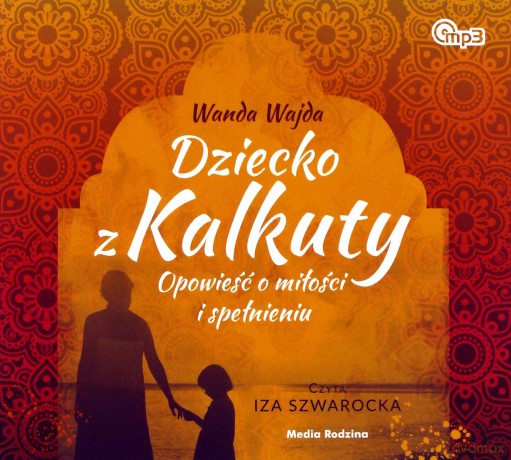 Dziecko z Kalkuty - Wanda Wajda [AUDIOBOOK]