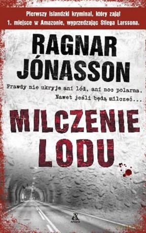Milczenie lodu (pocket) - Ragnar Jónasson [KSIĄŻKA]