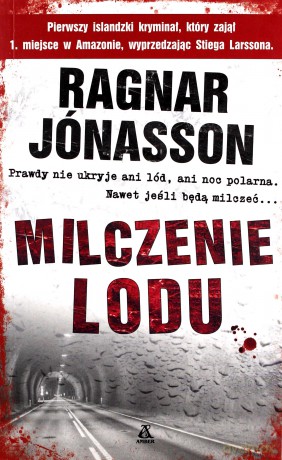 Milczenie lodu (pocket) - Ragnar Jónasson [KSIĄŻKA]