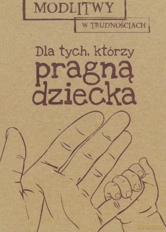 Modlitwy w trudnościach dla tych, którzy potrzebują uzdrowienia - Marta Wielek [KSIĄŻKA]