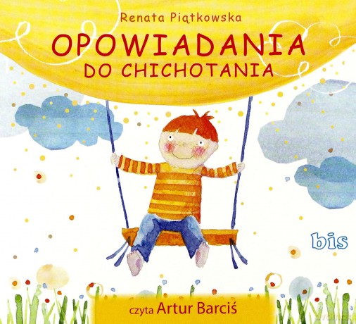 Opowiadania do chichotania - Renata Piątkowska [AUDIOBOOK]