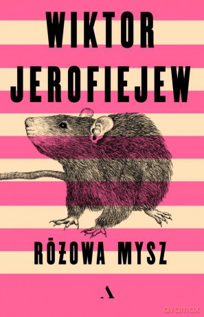 Różowa mysz - Wiktor Jerofiejew [KSIĄŻKA]