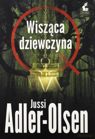 Wisząca dziewczyna. Departament Q (Tom 6) - Jussi Adler-Olsen [KSIĄŻKA]
