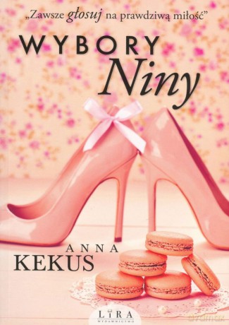 Wybory Niny (pocket) - Anna Kekus [KSIĄŻKA]