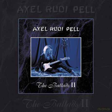Axel Rudi Pell: The Ballads II [2xWinyl]+[CD]