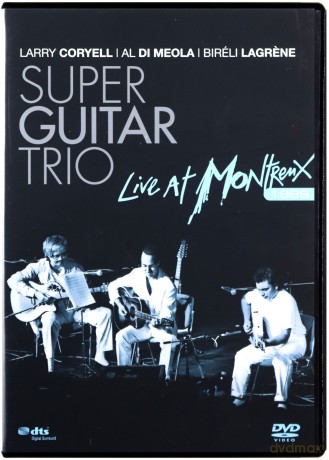 Super Guitar Trio: Live At Montreux [DVD]