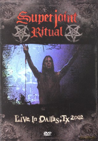Superjoint Ritual: Live In Dallas, 2002 [DVD]