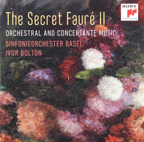 Sinfonieorchester Basel: The Secret Fauré 2 [CD]