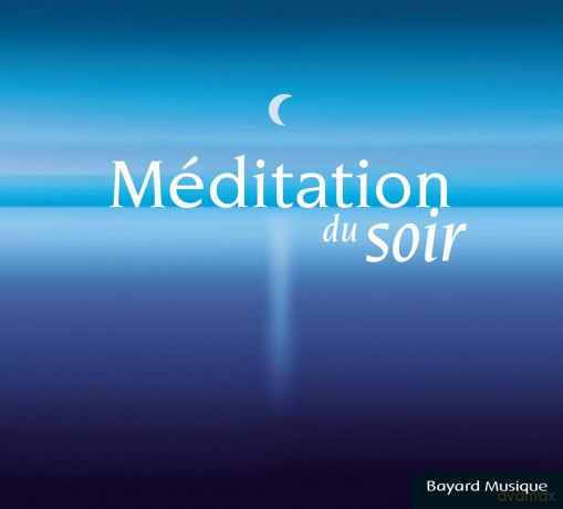 Meditation Du Soir (digipack) [CD]